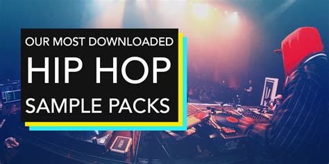 8 Of The Best And Most Popular Hip Hop Sample Packs Routenote Blog