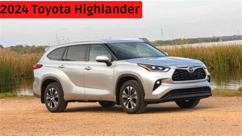 New 2024 Toyota Highlander Redesign Price Release News Review