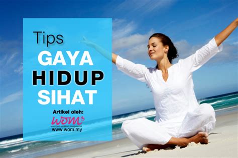 Share seputar tips tips menjalani gaya hidup sehat. Gaya Hidup Sihat | Women Online Magazine