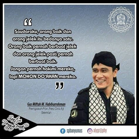 Maybe you would like to learn more about one of these? Kata Kata Mutiara Gus Miftah Jomblo