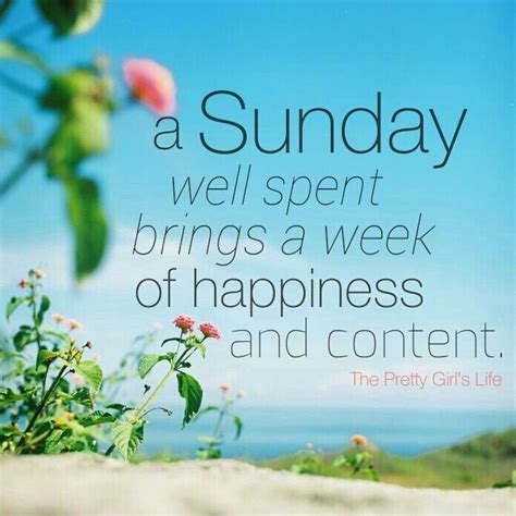 A Sunday Well Spent Brings A Week Of Happiness And Content Pictures