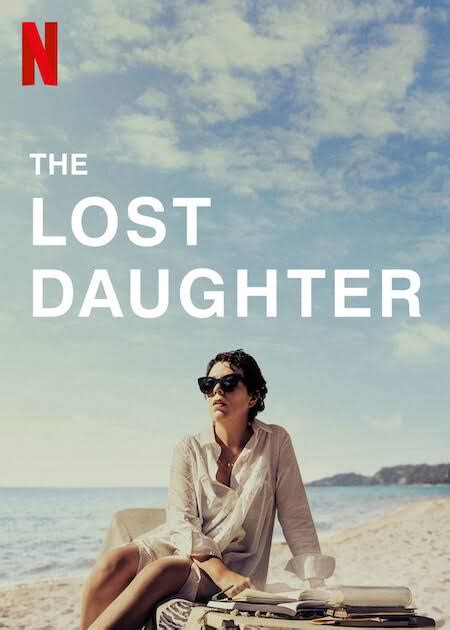 The Lost Daughter Cast Actors Producer Director Roles Salary Super Stars Bio