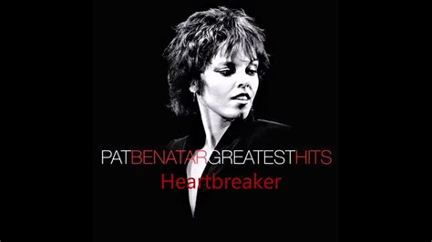 Pat Benatar Heartbreaker Youtube