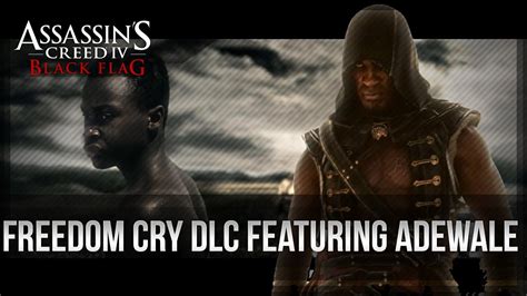 Assassin S Creed 4 Black Flag Freedom Cry DLC Trailer Featuring