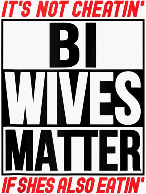 Swingers Bisexual Bi Wives Matter Naughty Party Sex Sticker For Sale By Kaorisato Redbubble