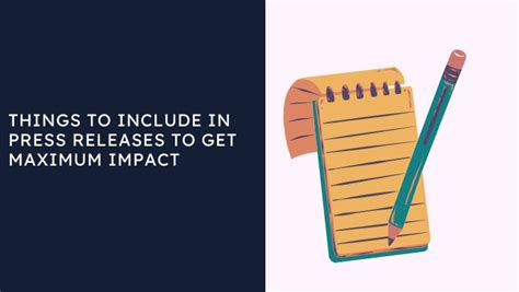 Things To Include In Press Releases To Get Maximum Impact Unleash Cash