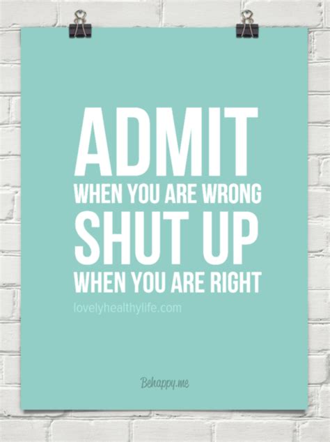 Cant Admit Your Wrong Quotes Quotesgram