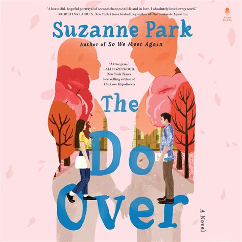 The Do-Over: A Novel by Suzanne Park | Goodreads