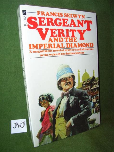 Sergeant Verity And The Imperial Diamond By Francis Selwyn Very Good Soft Cover St