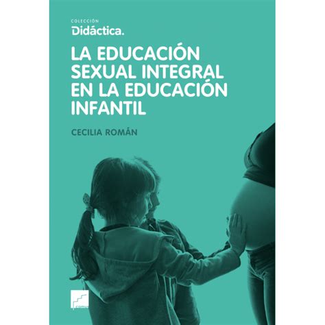 la educación sexual integral en la educación infantil