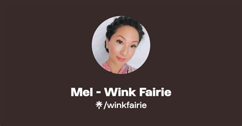 Mel Wink Fairie Instagram Tiktok Linktree