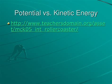 What Are Potential And Kinetic Energy Ppt Download