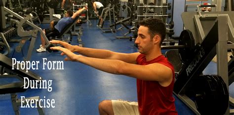 The Importance of Proper Form During Exercise - Michael Sieber