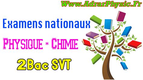 Examens Nationaux Correction De La Physique Chimie Bac Svt