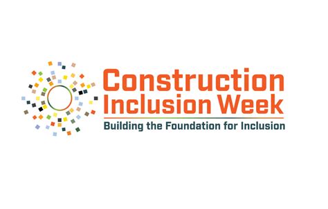 Construction Inclusion Week Inclusive Conversations Webinar Series