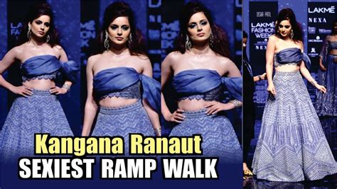 Kangana Ranaut Sexiest Ramp Walk 2019 Kanganas Ramp Sexy Video Lakme Fashion Week 2019