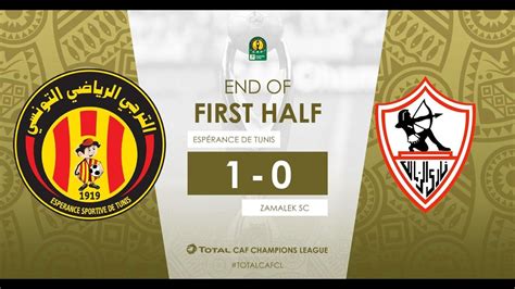 Welcome to the official zamalek sc page on facebook; Espérance de Tunis 1-0 Zamalek SC | Highlights - YouTube