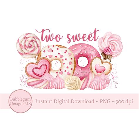 Two Sweet 2nd Birthday Png Sweet Treats Birthday Clipart Girls 2nd