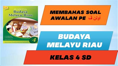 Website edukasi best wallpaper ideas website. Contoh Soal Budaya Melayu Riau : Rpp Budaya Melayu Riau Websiteedukasi Id / Pada postingan ini ...