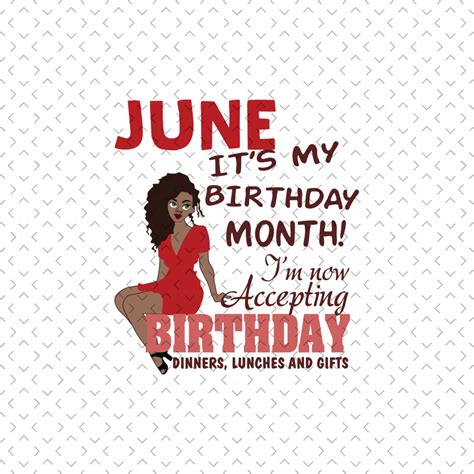 June Its My Birthday Month Svg Birthday Svg June Birthday Inspire