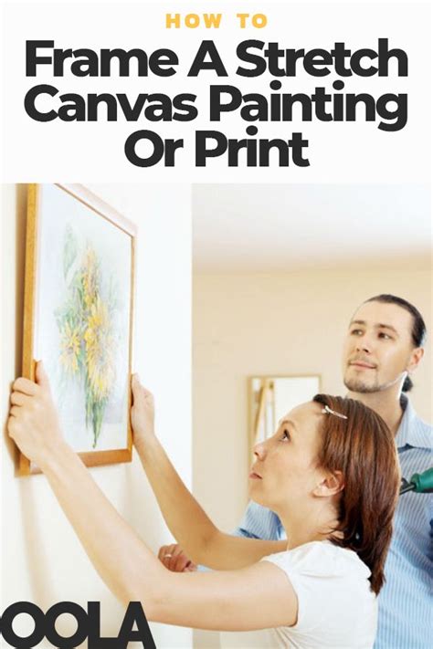 How To Frame A Stretch Canvas Painting Or Print Drawn Together Find
