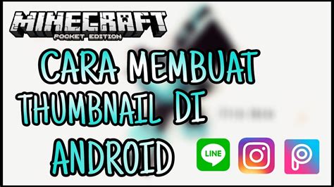 Cara Membuat Thumbnail Youtube Di Android Tutorialyuk Youtube