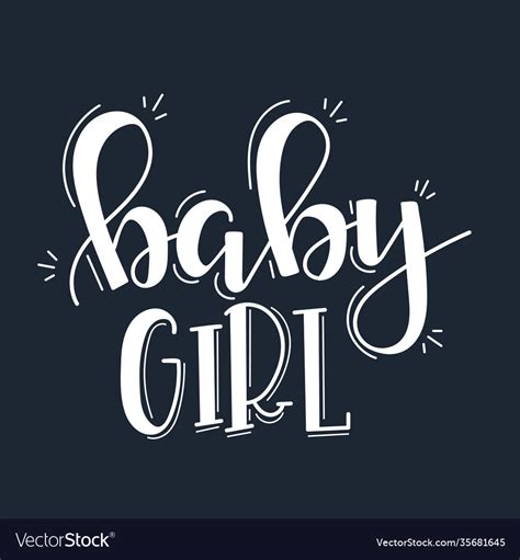 Baby Girl Motivational Quote Hand Drawn Typography