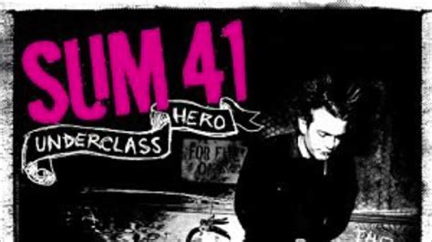 Sum 41 Underclass Hero Youtube