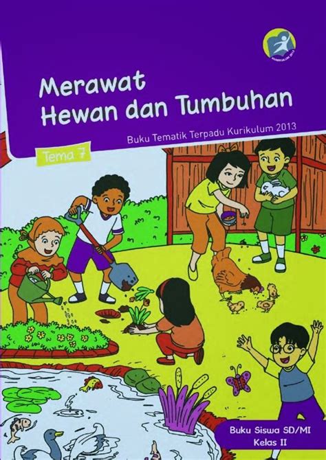 BUKU TEMATIK TERPADU KURIKULUM 2013 KELAS 2 SD ~ KUMPULAN BUKU PELAJARAN