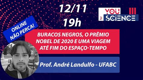 Buracos Negros o Prêmio Nobel de 2020 e uma viagem até fim do espaço