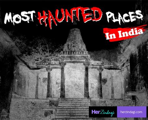 These Haunted Places In India Will Send Chills Down Your Spine