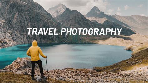5 Travel Photography Tips How To Take Better Travel Photos Youtube