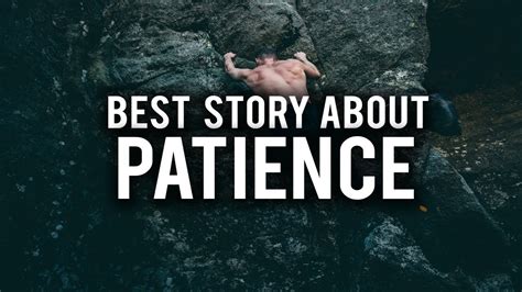 The Best Story About Patience Youtube
