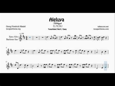 Aleluya De Handel Partitura De Saxof N Alto Tonalidad F Cil Youtube