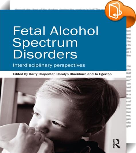Fetal Alcohol Spectrum Disorders Barry Carpenter Obe Carolyn