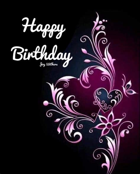 pin by joy withers on happy birthday and sayings happy birthday images birthday images happy