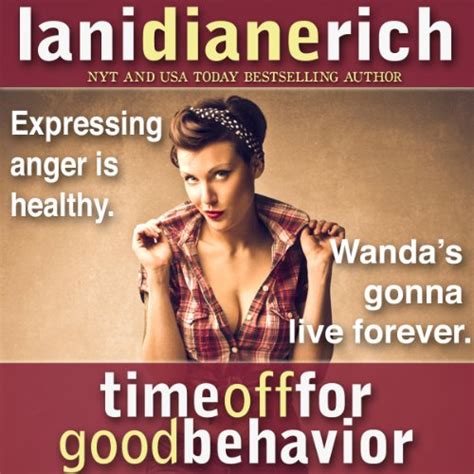 Time Off For Good Behavior Audible Audio Edition Lani Diane Rich