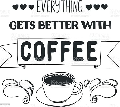 Coffee Quote Poster And Letterinng Stock Illustration Download Image