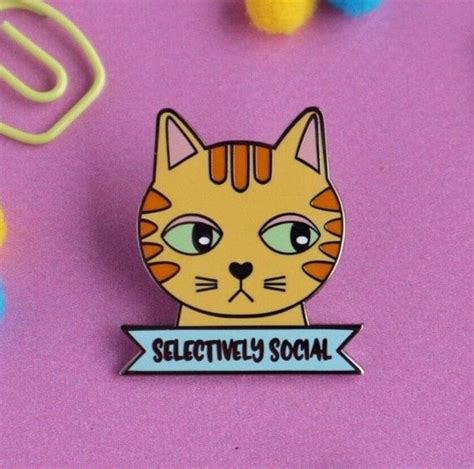 Selectively Social Enamel Pin Cat Pin Badge Cat Lapel Cat Enamel Pin
