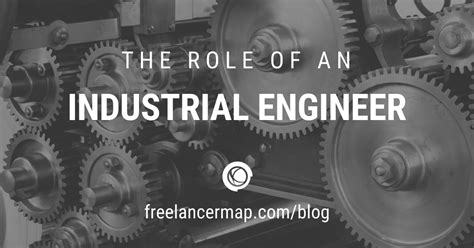 What Does An Industrial Engineer Do Career Insights And Job Profiles