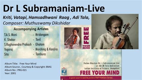 Dr L Subramaniam Live Kriti Vatapi Hamsadhwani Raag Adi Tala Youtube