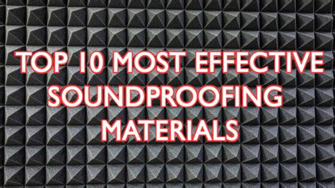Top 10 Best Soundproofing Materials Effective Soundproofexpert