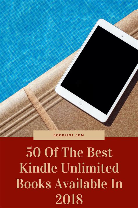 50 of the best kindle unlimited books available in 2018