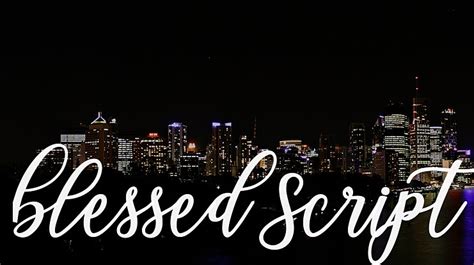 Blessed (comparative more blessed, superlative most blessed). Blessed Script Font : Download Free for Desktop & Webfont