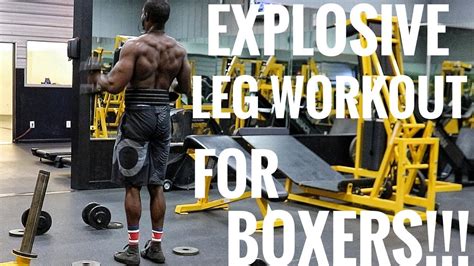 Explosive Leg Workout For Boxers Stronger Knock Out Power And Better
