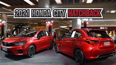 2021 All New Honda City Hatchback Youtube