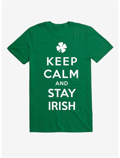 St Pattys Keep Calm Stay Irish T Shirt Green Hot Topic