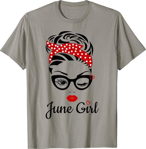 Women June Girl Birthday For Women Girl Born June Birthday T Shirt