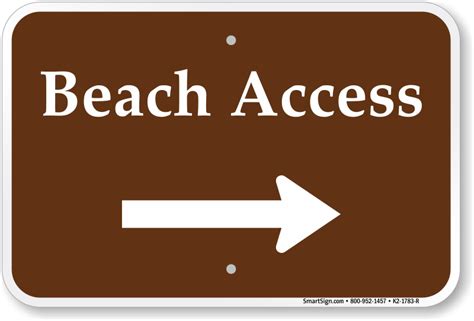 Beach Access Right Arrow Sign, SKU: K2-1783-R