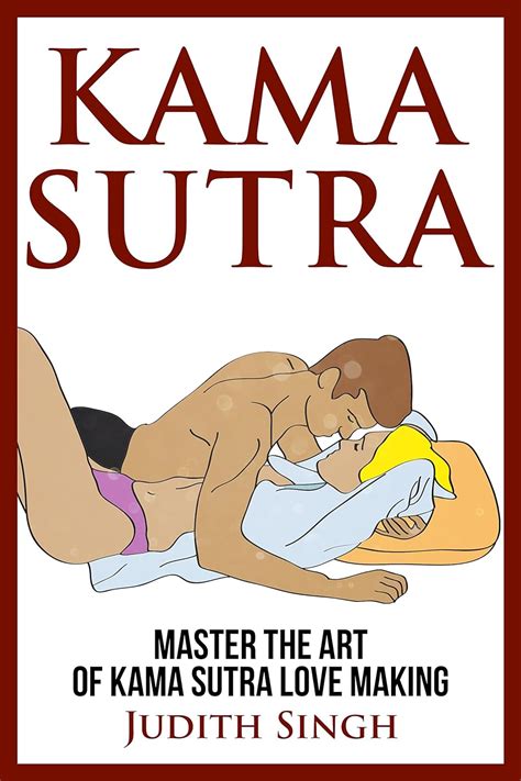 Amazon Co Jp Kama Sutra Master The Art Of Kama Sutra Love Making